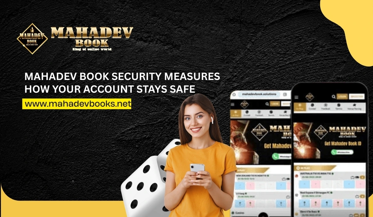 Mahadev Book Security Measures How Your Account Stays Safe